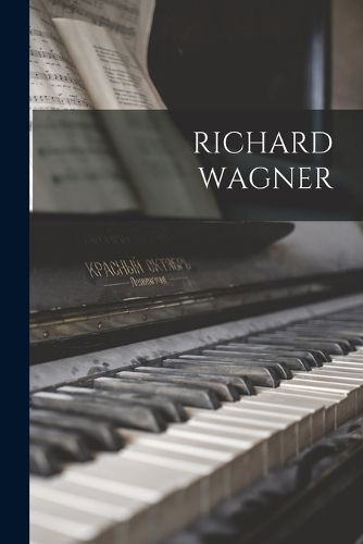 Cover image for Richard Wagner