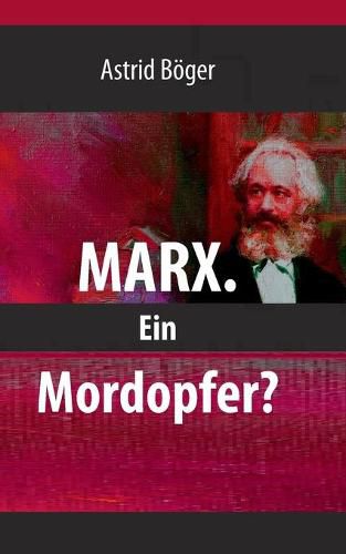 Cover image for Marx.: Ein Mordopfer?