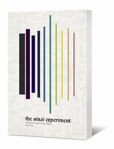 The Sinai Experiment: Ten Words for God's Chosen People