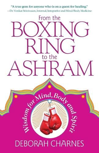 Cover image for From the Boxing Ring to the Ashram