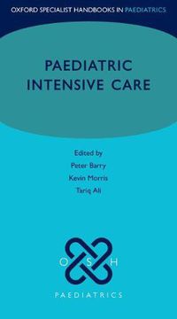 Cover image for Paediatric Intensive Care