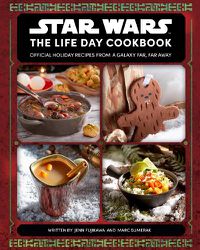 Cover image for Star Wars: The Life Day Cookbook