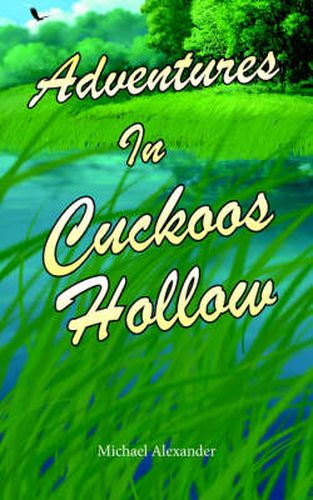 Adventures In Cuckoos Hollow