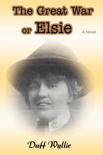 Cover image for The Great War or Elsie