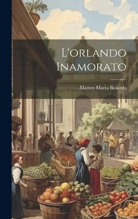 Cover image for L'orlando Inamorato