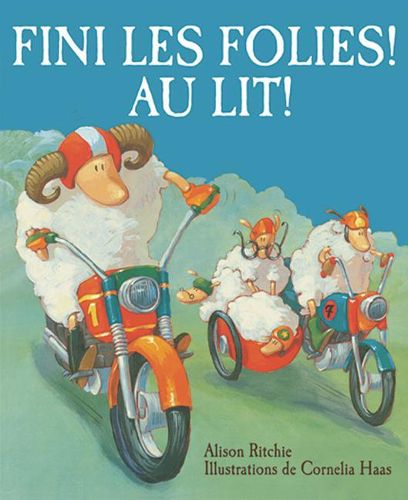 Cover image for Fini Les Folies! Au Lit!