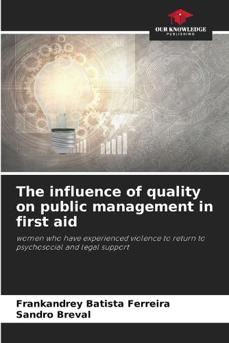 Cover image for The influence of quality on public management in first aid