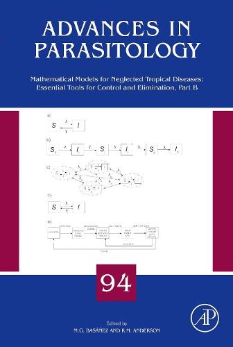 Cover image for Mathematical Models for Neglected Tropical Diseases: Essential Tools for Control and Elimination, Part B