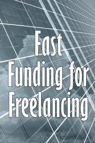 Cover image for Fast Funding for Freelancing