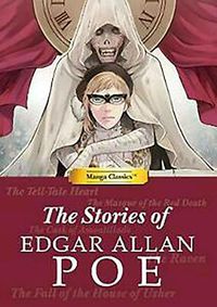 Cover image for The Stories of Edgar Allan Poe: Manga Classics
