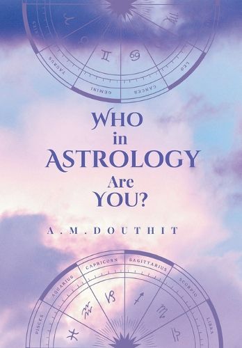 Cover image for Who in Astrology Are You?