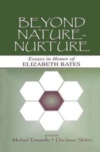 Cover image for Beyond Nature-Nurture: Essays in Honor of Elizabeth Bates