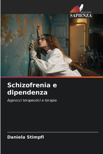 Cover image for Schizofrenia e dipendenza