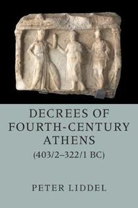 Cover image for Decrees of Fourth-Century Athens (403/2-322/1 BC) 2 Hardback Volume Set