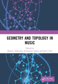 Cover image for Geometry and Topology in Music