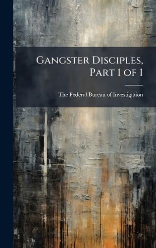 Cover image for Gangster Disciples, Part 1 of 1