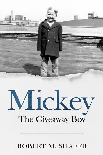 Mickey: The Giveaway Boy