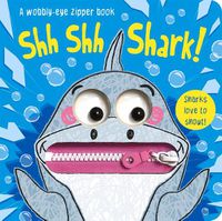 Cover image for Shh Shh Shark!