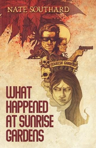 Cover image for What Happened at Sunrise Gardens