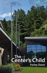 Cover image for The Center's Child