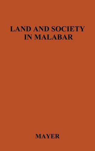 Cover image for Land and Society in Malabar