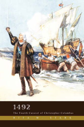 Cover image for 1492: The Fourth Caravel of Christopher Columbus