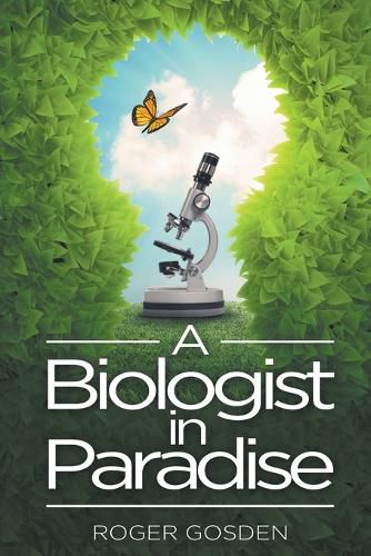 Cover image for A Biologist in Paradise