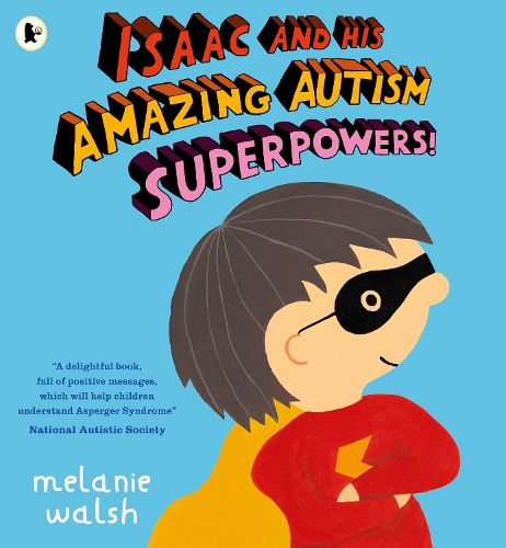 Isaac and His Amazing Autism Superpowers!