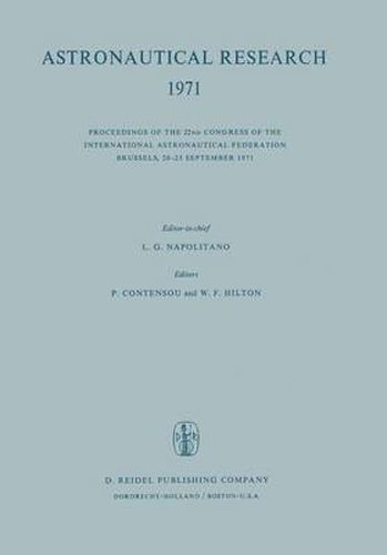 Cover image for Astronautical Research 1971: Proceedings of the 22nd Congress of the International Astronautical Federation Brussels, 20-25 September 1971