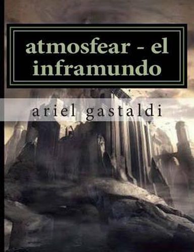 Cover image for atmosfear - el inframundo: la amenaza de las profundidades