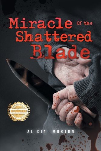 Cover image for Miracle of the Shattered Blade