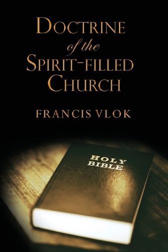 Cover image for The Doctrine of the Spirit-filled Church