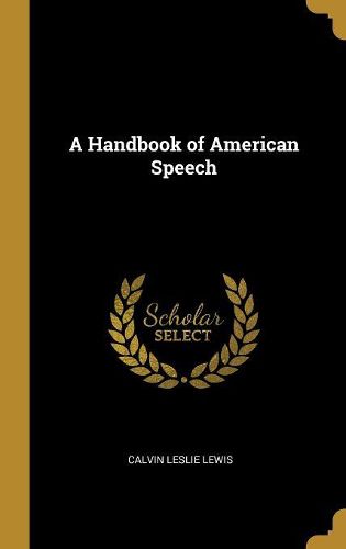 Cover image for A Handbook of American Speech