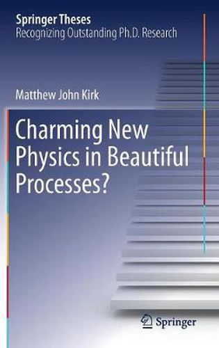 Cover image for Charming New Physics in Beautiful Processes?