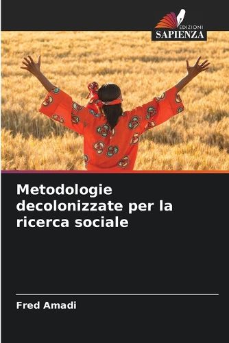 Cover image for Metodologie decolonizzate per la ricerca sociale