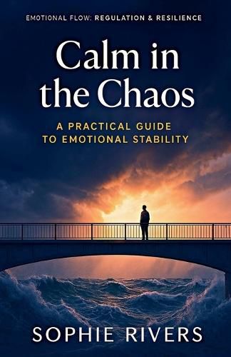 Cover image for Calm in the Chaos