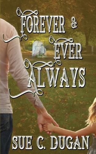 Cover image for Forever and Ever Always
