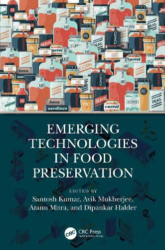 Cover image for Emerging Technologies in Food Preservation