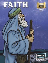 Cover image for Faith: Old Testament Volume 2: Genesis Part 2