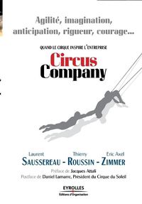 Cover image for Circus Company: Quand le cirque inspire l'entreprise