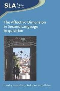 Cover image for The Affective Dimension in Second Language Acquisition