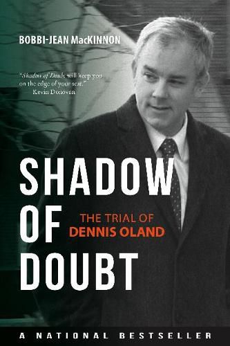 Cover image for Shadow of Doubt: The Trial of Dennis Oland