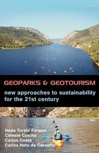 Cover image for Geoparks and Geotourism: New Approaches to Sustainability for the 21st Century