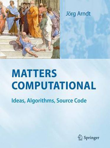 Cover image for Matters Computational: Ideas, Algorithms, Source Code