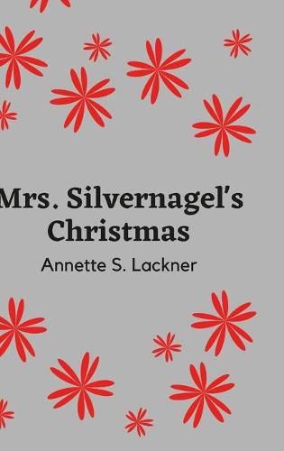 Cover image for Mrs. Silvernagel's Christmas