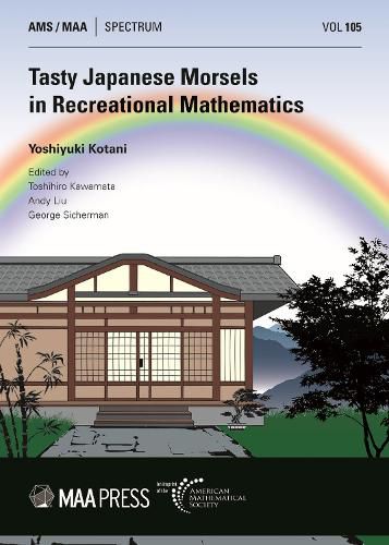 Cover image for Tasty Japanese Morsels in Recreational Mathematics