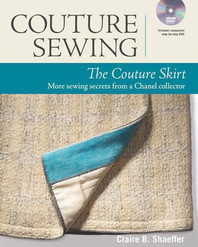 Cover image for Couture Sewing: The Couture Skirt - More sewing se crets from a Chanel collector