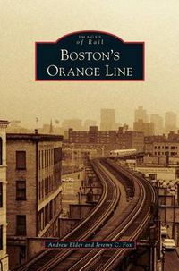 Cover image for Boston's Orange Line