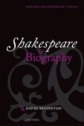 Cover image for Shakespeare and Biography