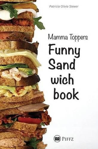 Cover image for Mamma Toppers Funny Sandwichbook